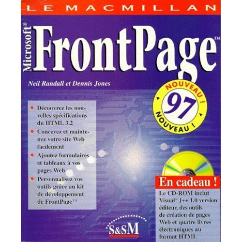 Le Macmillan Microsoft Frontpage 1997 - Avec Cd-Rom