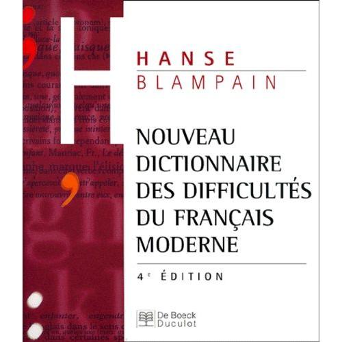 Nouveau Dictionnaire Des Difficultés Du Français Moderne - 4ème Édition