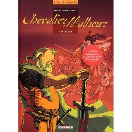 Chevalier Malheur Tome 1 - La Chanson