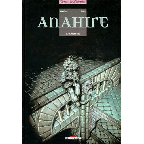 Le Monstre - Anahir