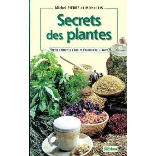 Secrets Des Plantes