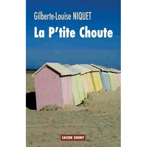 La P'tite Choute