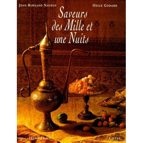 Saveurs Des Mille Et Une Nuits