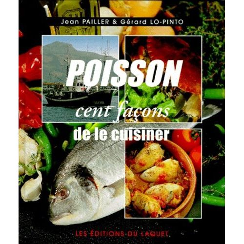 Poisson - Cent Façons De Le Cuisiner