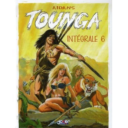 Tounga Intégrale Tome 6