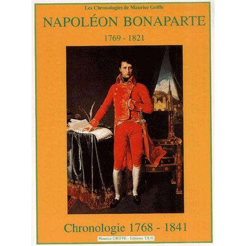 Napoléon Bonaparte, 1769-1821