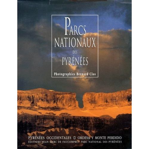 Parcs Nationaux - Pyrénées Occidentales, Ordesa Y Monte Perdido