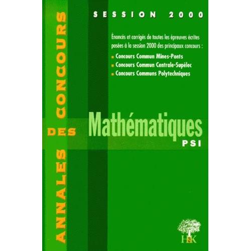 Mathématiques Psi - Session 2000