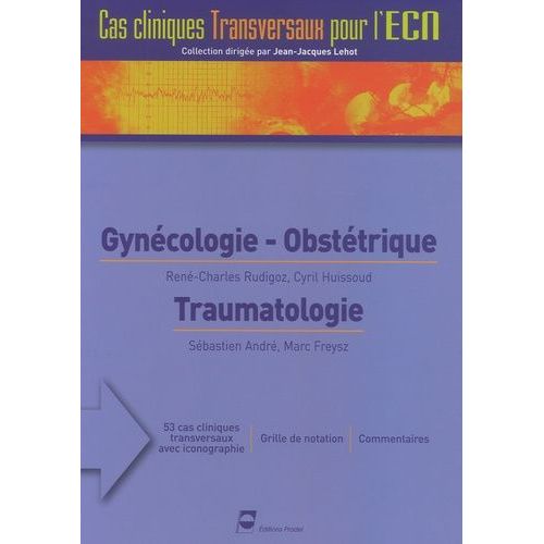 Gynécologie-Obstétrique, Traumatologie