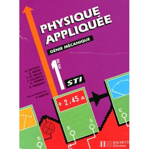 Physique Appliquee 1ere Sti Genie Mecanique