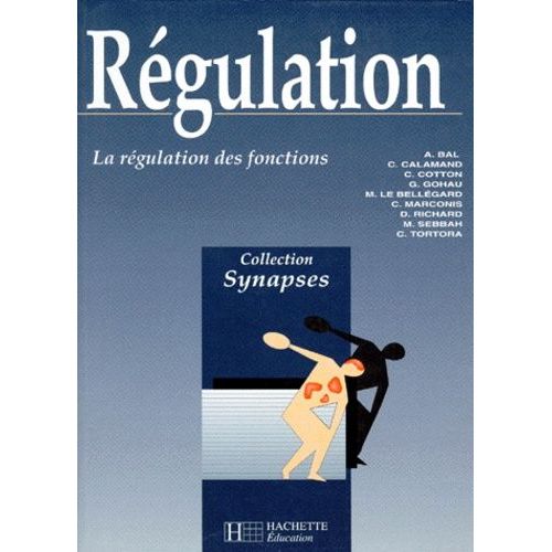 Regulation - La Régulation Des Fonctions