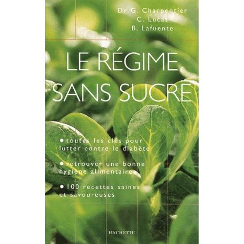 Le Régime Sans Sucre