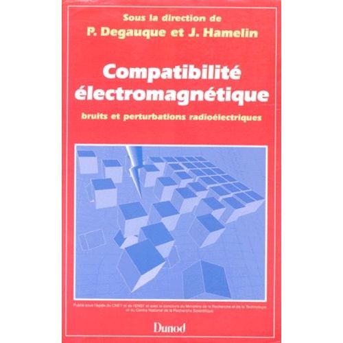 Comptabilite Electromagnetique - Bruits Et Perturbations Radiologiques