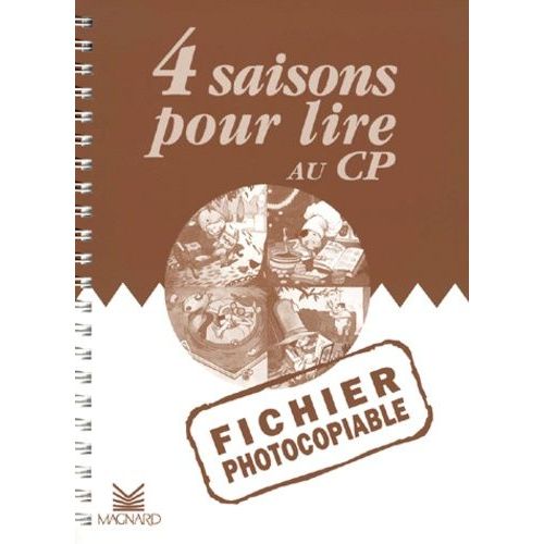 4 Saisons Pour Lire Au Cp - Fichier Photocopiable