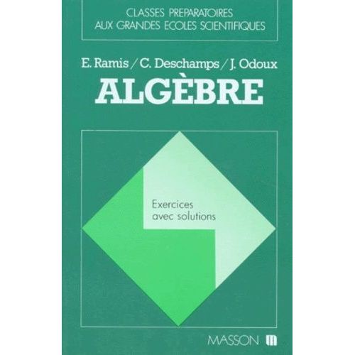 Algebre - Exercices Avec Solutions