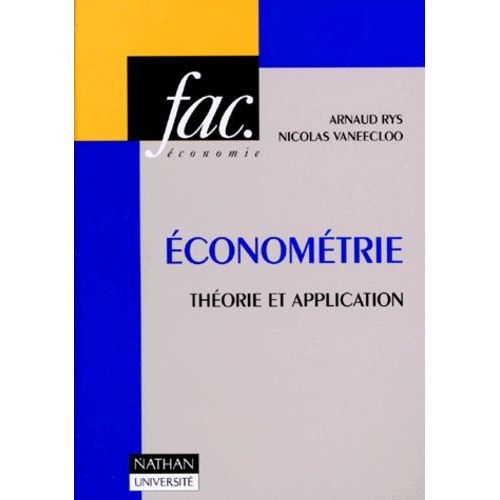 Econometrie - Théorie Et Application