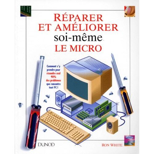 Réparer Et Améliorer Soi-Même Le Micro