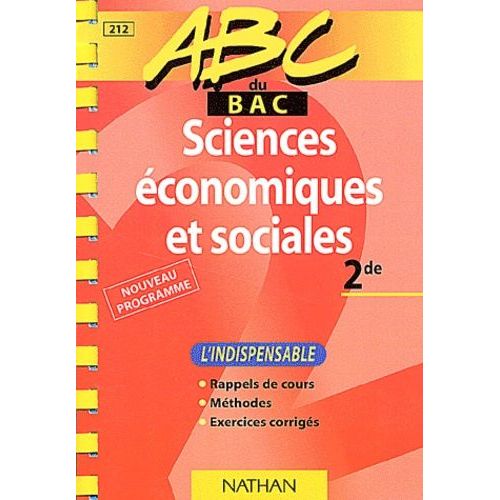 Sciences Économiques Et Sociales 2nde - L'indispensable