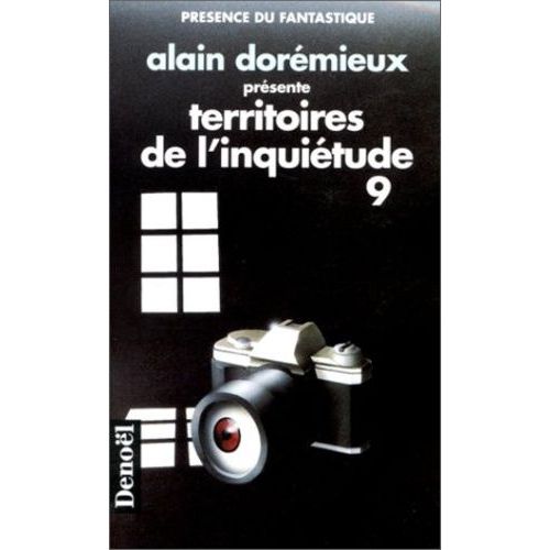 Territoires De L'inquiétude Tome 9 - 18 Recits De Terreur