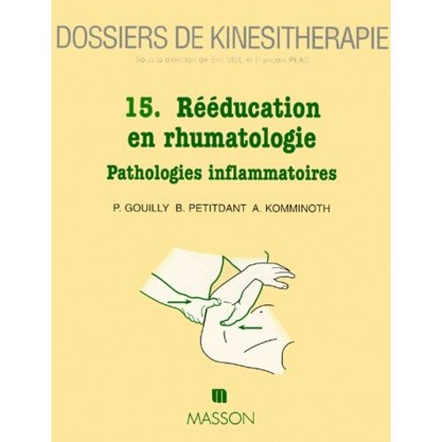 Reeducation En Rhumatologie - Pathologies Inflammatoires