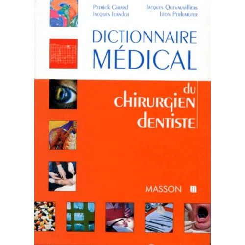 Dictionnaire Médical Du Chirurgien Dentiste