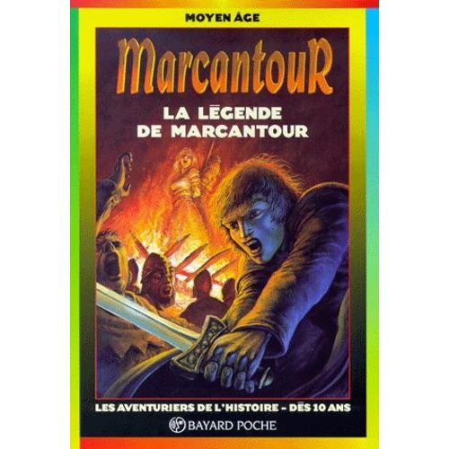 La Légende De Marcantour