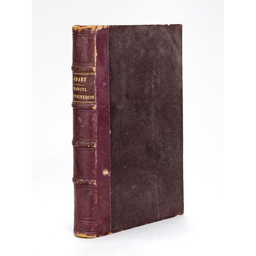 Manuel Du Vigneron. Exposé Des Divers Procédés De Culture De La Vigne Et De La Vinification Dans Les Vignobles Les Plus Renommés D'où L'on A Déduit