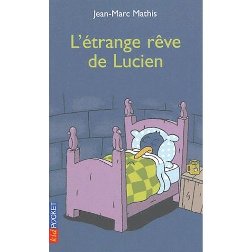 L'étrange Rêve De Lucien