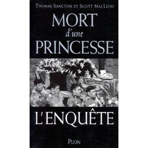 Mort D'une Princesse - L'enquête