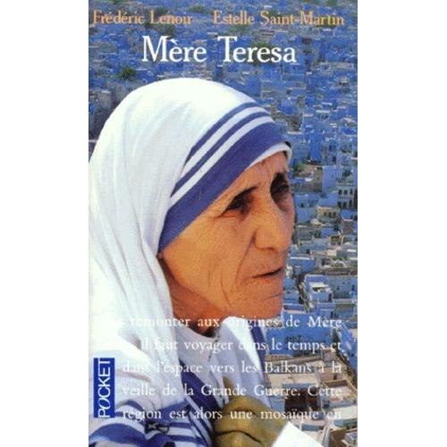 Mère Teresa - Biographie