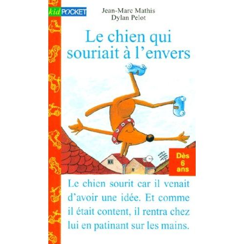 Le Chien Qui Souriait À L'envers