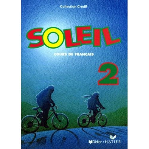 Soleil - Niveau 2, Cours De Français