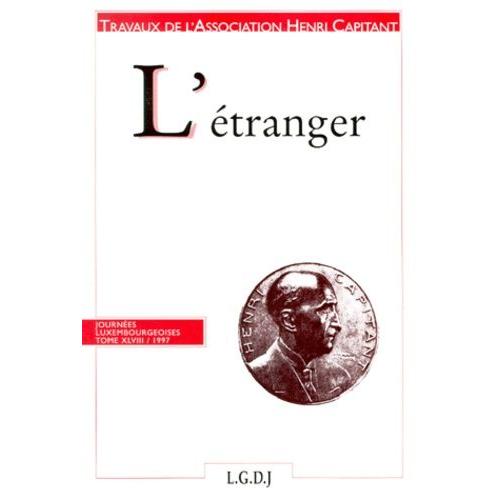 L'étranger - Journées Luxembourgeoises 1997