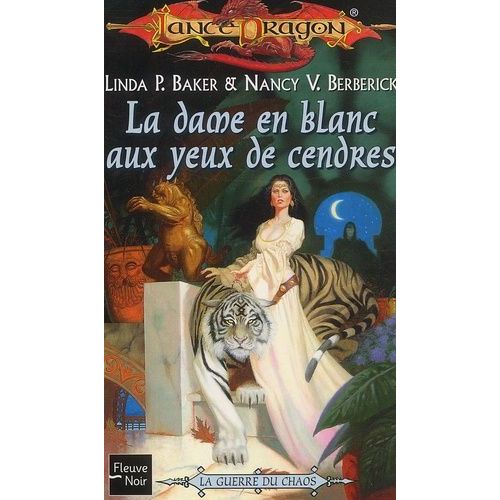 La Séquence De La Guerre Du Chaos Tome 12 : La Dame En Blanc Aux Yeux De Cendres