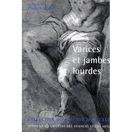 Varices Et Jambes Lourdes