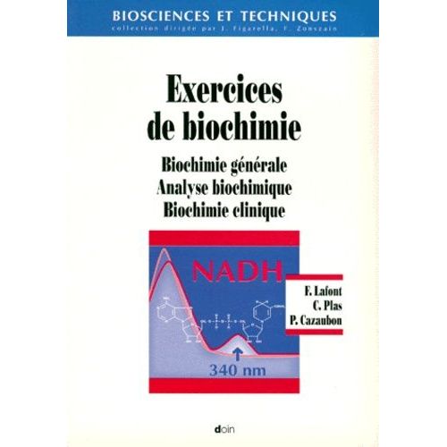 Exercices De Biochimie - Biochimie Générale, Analyse Biochimique, Biochimie Clinique