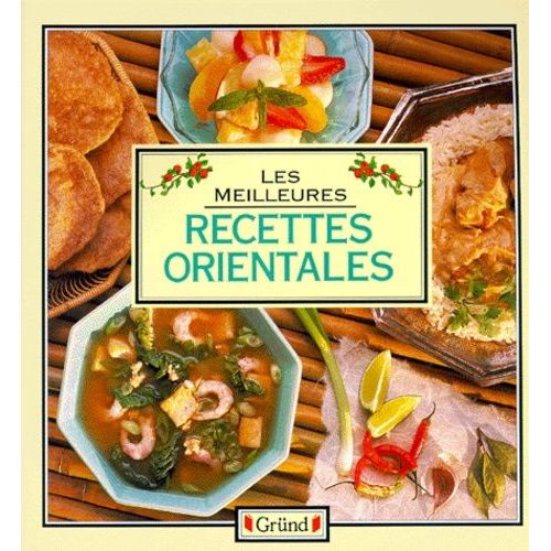 Les Meilleures Recettes Orientales