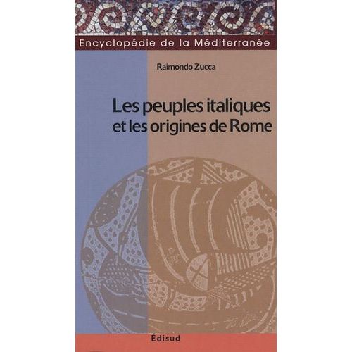 Les Peuples Italiques Et Les Origines De Rome