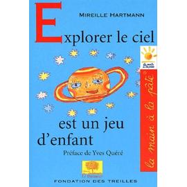 Astronomie est un jeu d'enfant par Hartmann, Mireille