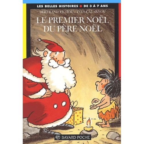 Le Premier Noël Du Père Noël