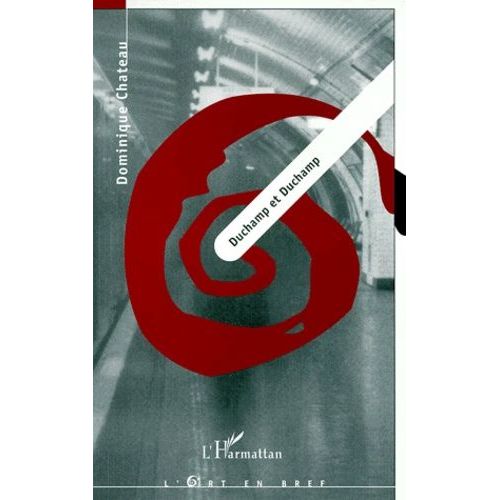 Duchamp Et Duchamp