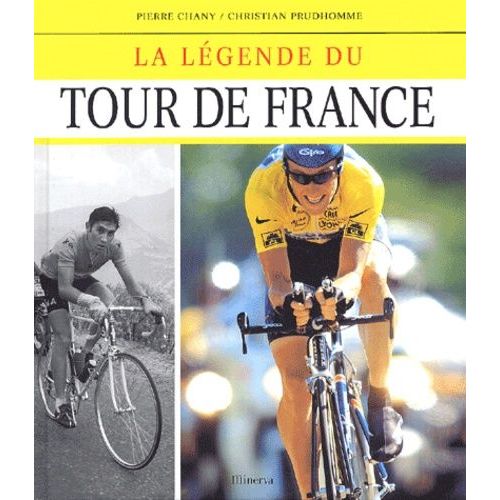 La Légende Du Tour De France