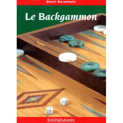 Le Backgammon - Règles Du Jeu