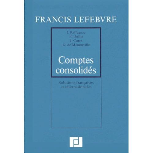 Comptes Consolides - Solutions Française Et Internationales