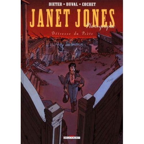 Janet Jones Photographe Tome 2 : Détresse Du Poète
