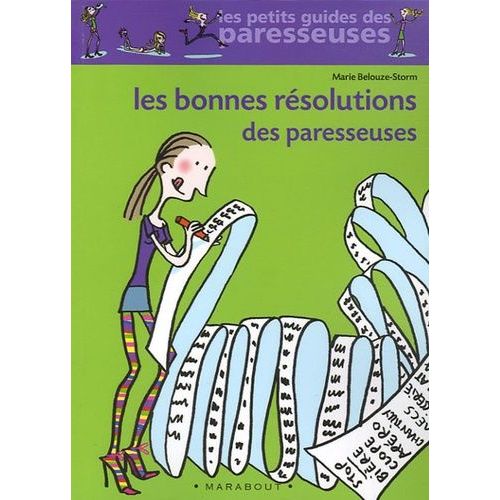 Les Bonnes Résolutions Des Paresseuses