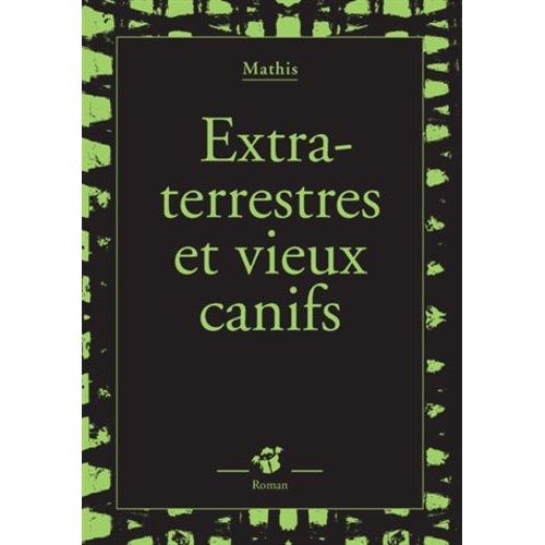 Extra-Terrestres Et Vieux Canifs