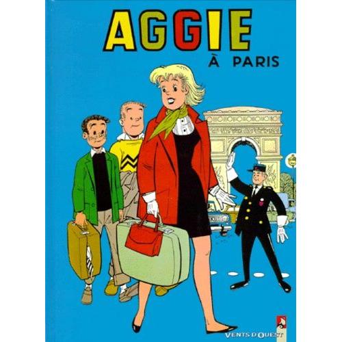 Aggie Tome 4 - Aggie À Paris