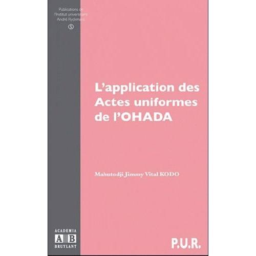 L'application Des Actes Uniformes De L'ohada