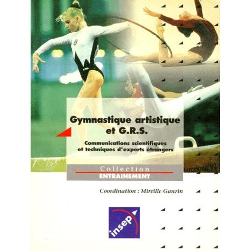 Gymnastique Artistique Et Grs - Communications Scientifiques Et Techniques D'experts Étrangers